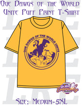 Load image into Gallery viewer, Que Dawgs of the World Unite- Puff Print T-Shirt