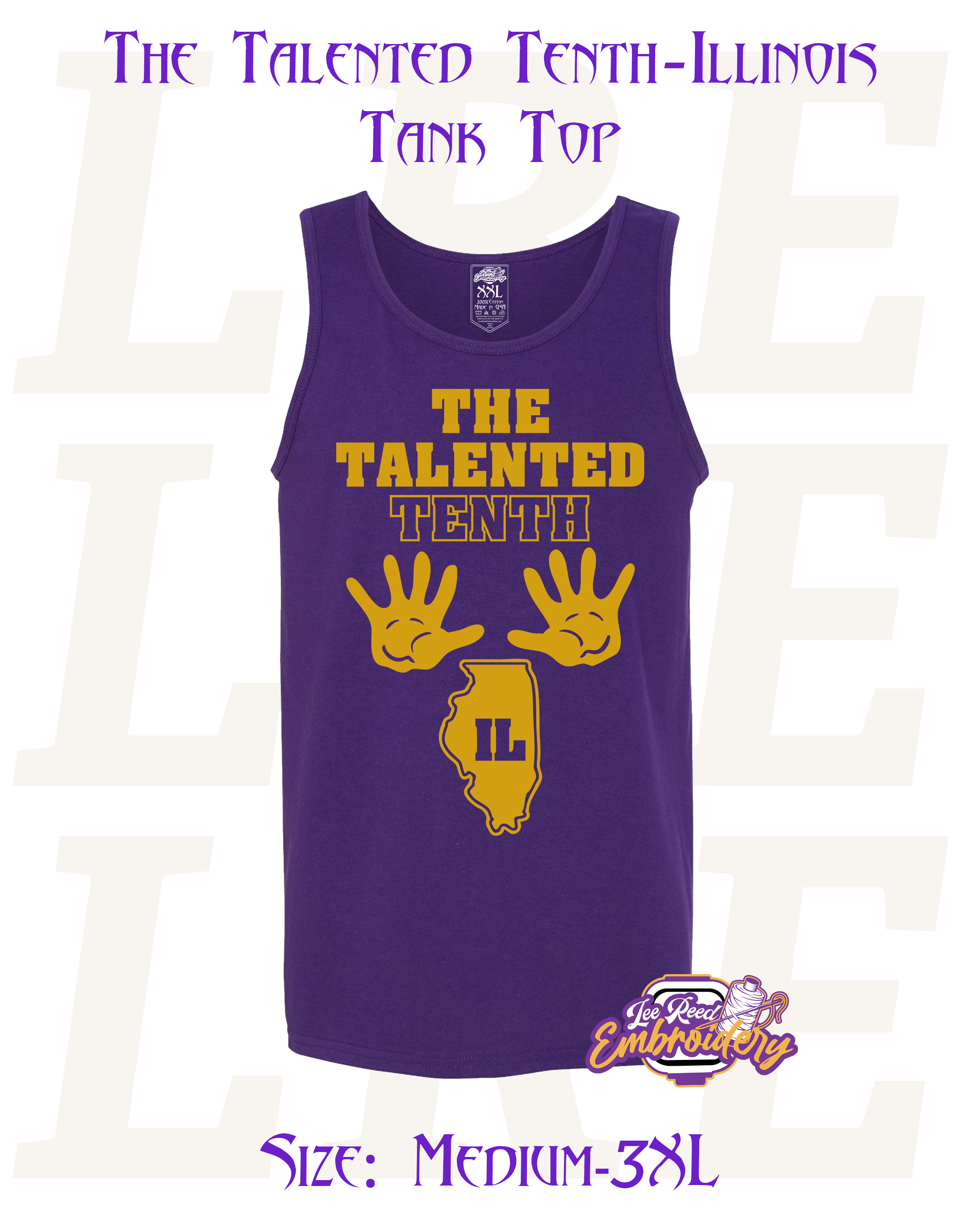 Talented Tenth Illinois Tank Top – Lee Reed Embroidery